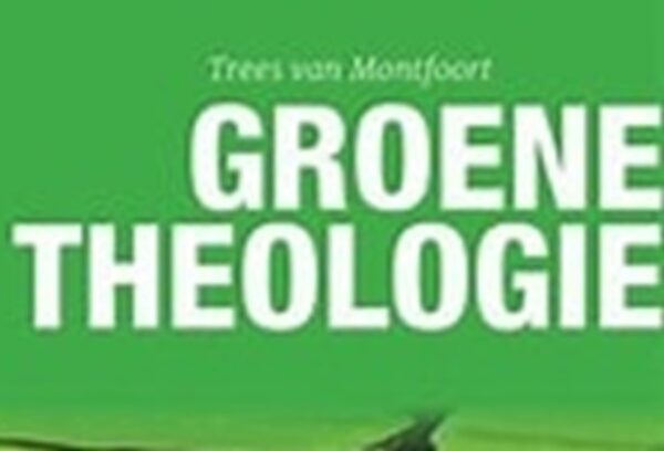 Groene Theologie in ecologische Crisis