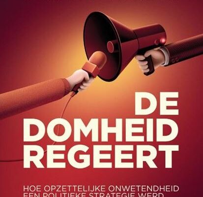 Vervolgavond over ‘Regeert de domheid?’