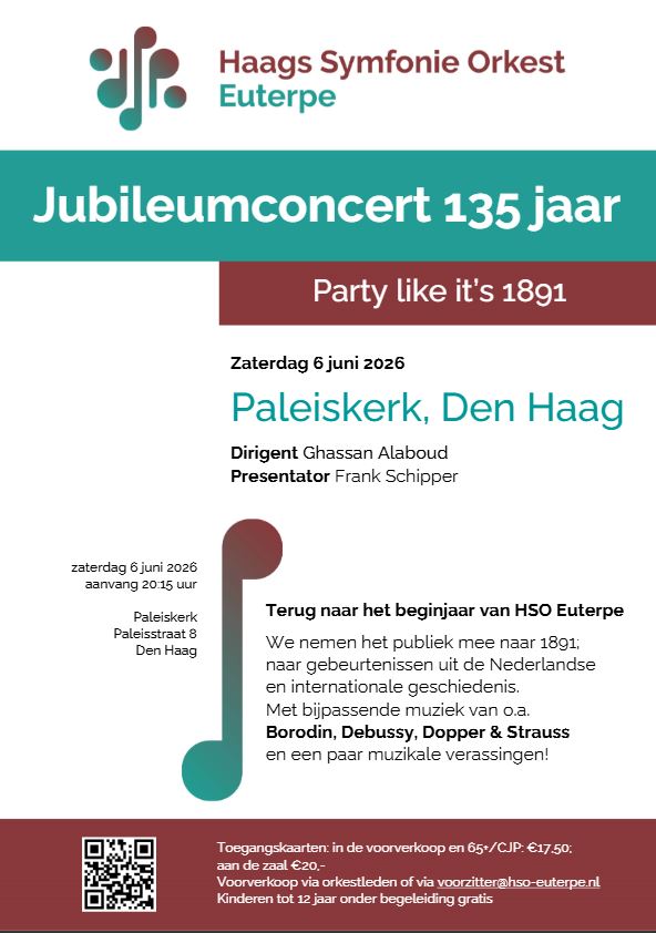 Haags Symfonie Orkest Euterpe – Jubileumconcert 135 jaar – Party like it’s 1891!